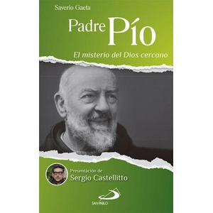 Padre Pío | SAVERIO GAETA (ISBN: 9788428546973)