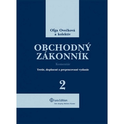 Obchodný zákonník - komentár - Oľga Ovečková
