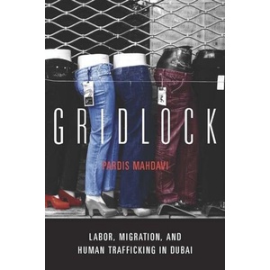 Gridlock | Pardis Mahdavi (ISBN: 9780804772204)