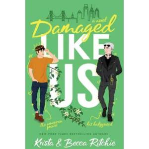 Damaged Like Us (Special Edition Hardcover) | Becca Ritchie (ISBN: 9781950165469)