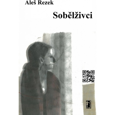 Sobělživci - Aleš Rezek