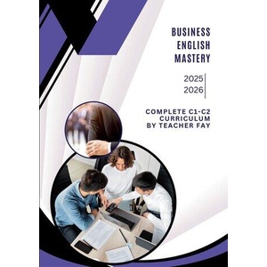 Business English Mastery C1-C2 | Fay (Teacher Fay) Khalil (ISBN: 9781257812080)