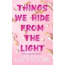 Things We Hide From The Light