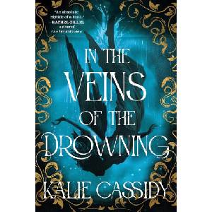 In the Veins of the Drowning (ISBN: 9781399632096)