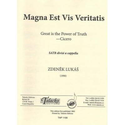 Magna est vis veritatis