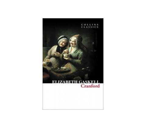 Cranford Collins Classics - E. Gaskell