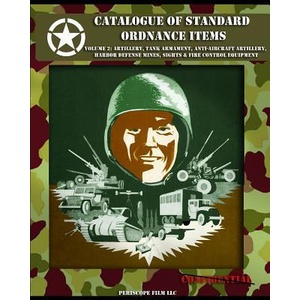 Catalogue of Standard Ordnance Items (ISBN: 9781940453095)