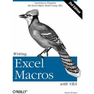 Writing Excel Macros with VBA 2e | Steven Roman (2006)