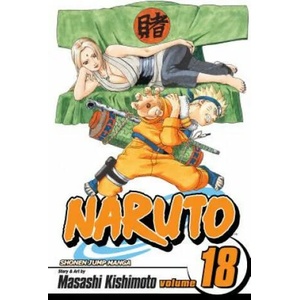 Naruto, Vol. 18 (ISBN: 9781421516530)
