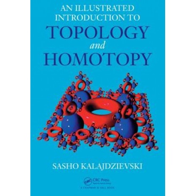 Illustrated Introduction to Topology and Homotopy | Sasho Kalajdzievski