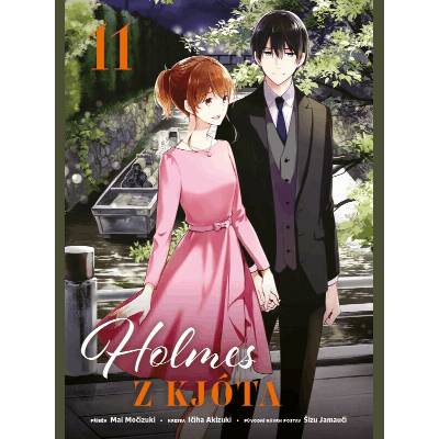 Holmes z Kjóta 11 - Mai Močizuki