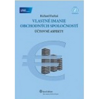 Vlastné imanie obchodných spoločností - Richard Farkaš