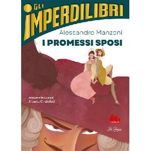 Promessi Sposi | Alessandro Manzoni (2023)