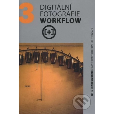 Digitální fotografie - Workflow