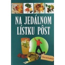 Na jedálnom lístku pôst - Hellmut Lützner