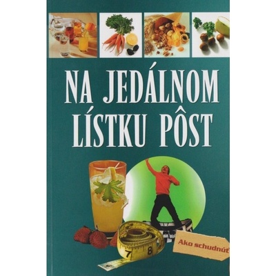 Na jedálnom lístku pôst - Hellmut Lützner