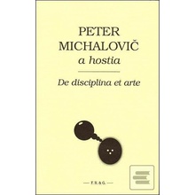 De disciplina et arte - Peter Michalovič