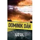 Uzol - Dominik Dán
