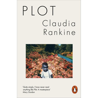 Plot - Claudia Rankine