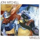 Hudba MITCHELL JONI: MEMORYS OF MINGUS CD