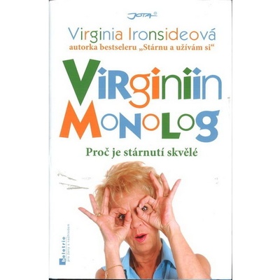 Virginiin monolog - Proč je stárnutí skv