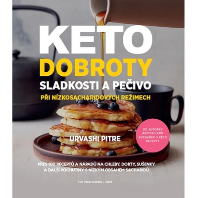 Keto dobroty - Urvashi Pitre