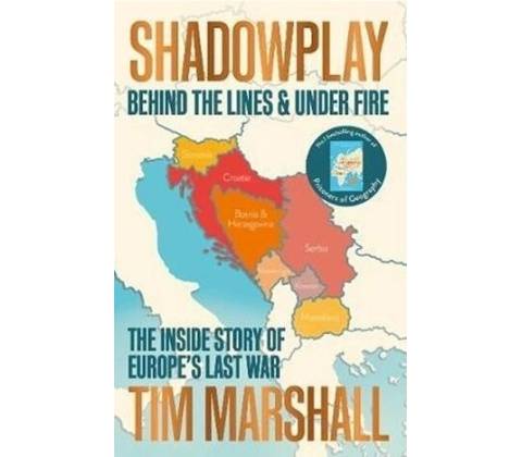 Shadowplay - Tim Marshall