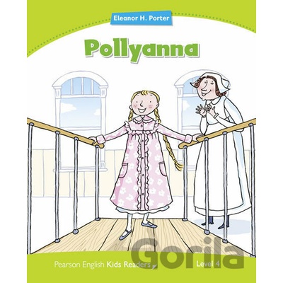 Penguin Kids 4 Pollyanna Reader