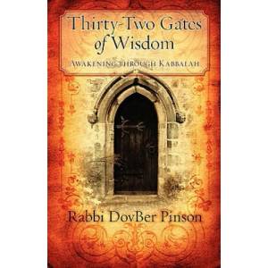 Thirty-Two Gates of Wisdom | DovBer Pinson (ISBN: 9781934730249)