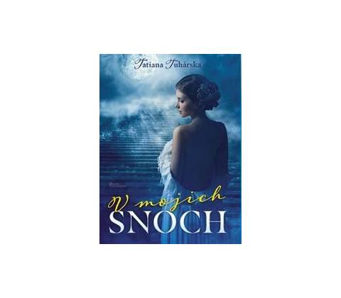 V mojich snoch