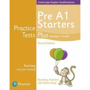 Practice Tests Plus Pre A1 Starters Teacher's Guide | Rosemary Aravanis (ISBN: 9781292240299)