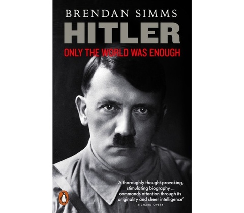 Hitler - Brendan Simms