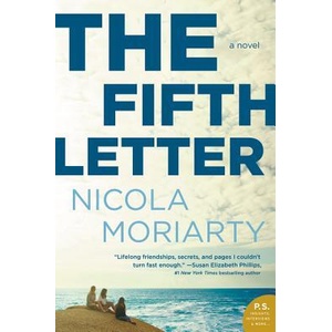 The Fifth Letter | Nicola Moriarty (ISBN: 9780062413574)