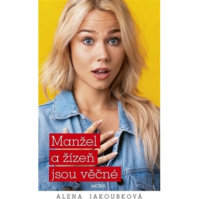 Manžel a žízeň jsou věčné - Alena Jakoubková