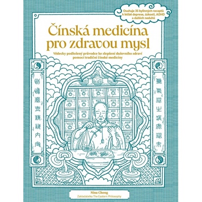 Čínská medicína pro zdravou mysl - Nina Cheng
