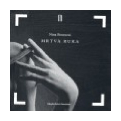 Mrtvá ruka - Nina Bouraoui