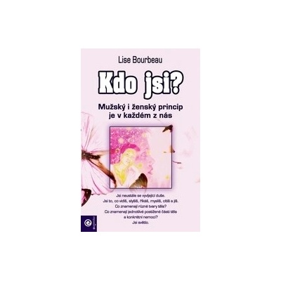 Kdo jsi? - Bourbeau Lise