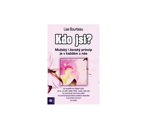 Kdo jsi? - Bourbeau Lise