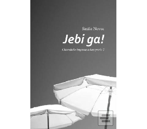 Jebi ga!