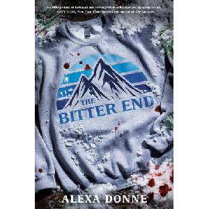 The Bitter End | DONNE ALEXA (ISBN: 9780593651063)