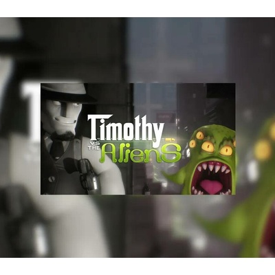 Timothy vs the Aliens