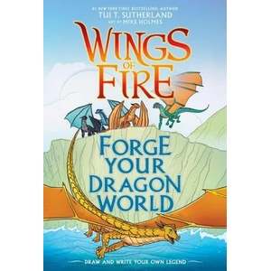 Forge Your Dragon World: A Wings of Fire Creative Guide (ISBN: 9781338634778)