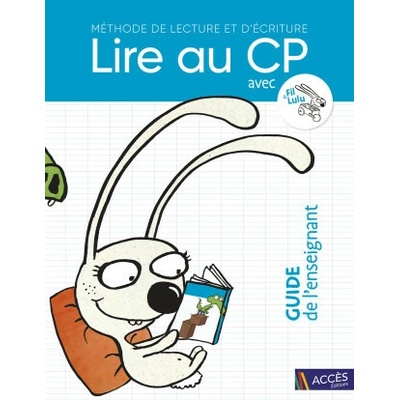 LIRE AU CP - GUIDE DE L'ENSEIGNANT CHATIN,DIGEON,CHARTON