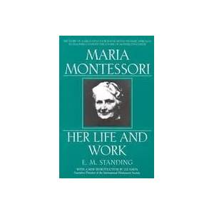 Maria Montessori | E. M. Standing (ISBN: 9780452279896)