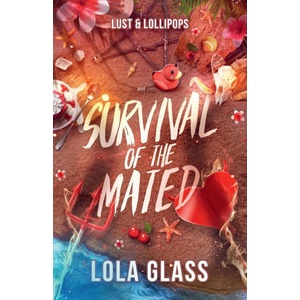 Lust & Lollipops | Lola Glass (2024)
