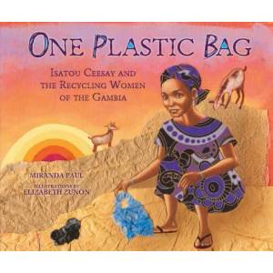 One Plastic Bag | Miranda Paul (ISBN: 9781467716086)