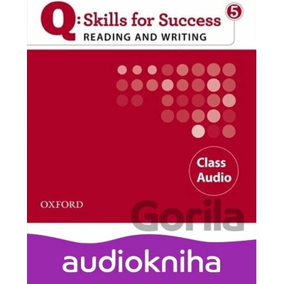 Q: Skills for Success: Reading and Writing 5 - Class Audio CDs /3/ - Scott Roy Douglas
