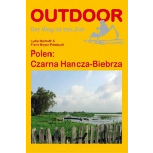 Polen: Czarna Hancza-Biebrza | Lydia Marhoff, Frank Meyer-Fembach (ISBN: 9783866860964)
