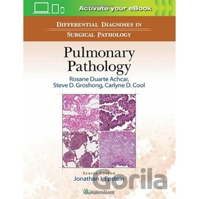 Differential Diagnosis in Surgical Pathology: Pulmonary Pathology
