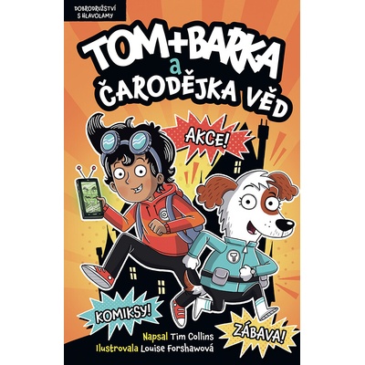 Tom + Barka a Čarodějka věd - Tim Collins